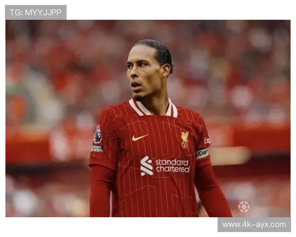 范戴克续约利物浦，荷兰中卫成后防定海神针